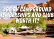 Are Campground Memberships Worth It?