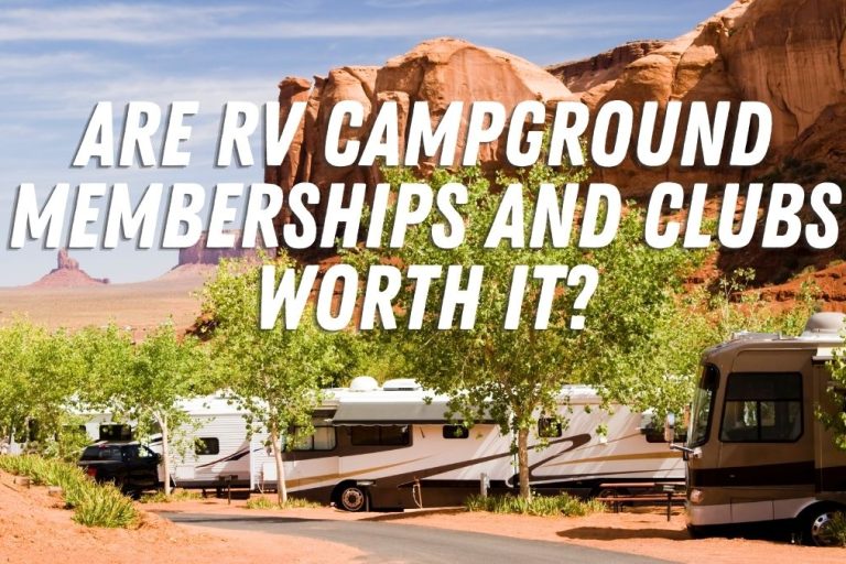 Are Campground Memberships Worth It Are Campground Memberships Worth It?
